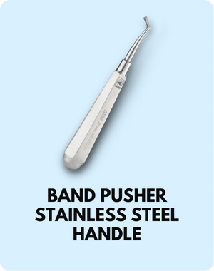 Band Pusher Stainless Steel Handle