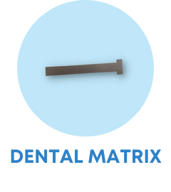 Dental Matrix