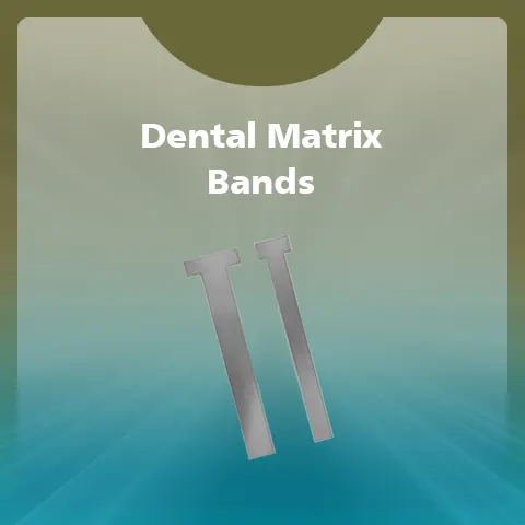 Dental Matrix Bands