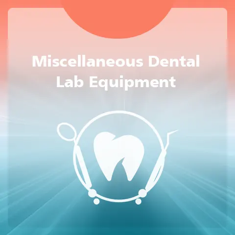 Miscellaneous Dental Lab Equipment