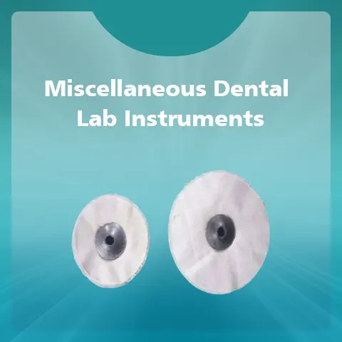 Miscellaneous Dental Lab Instruments