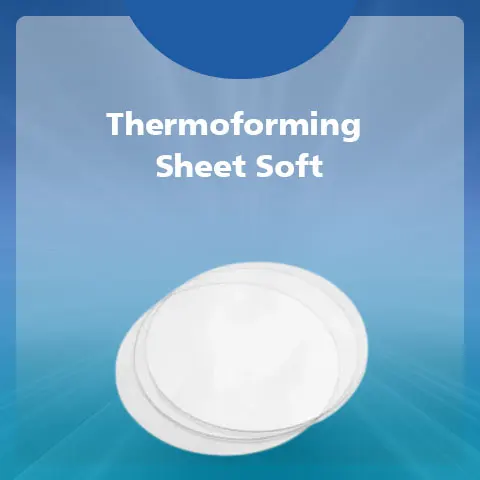 Thermoforming Sheet Soft