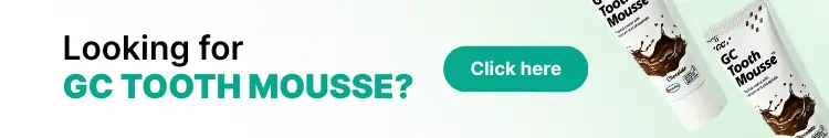 Looking for GC Tooth Mousse? Click here.