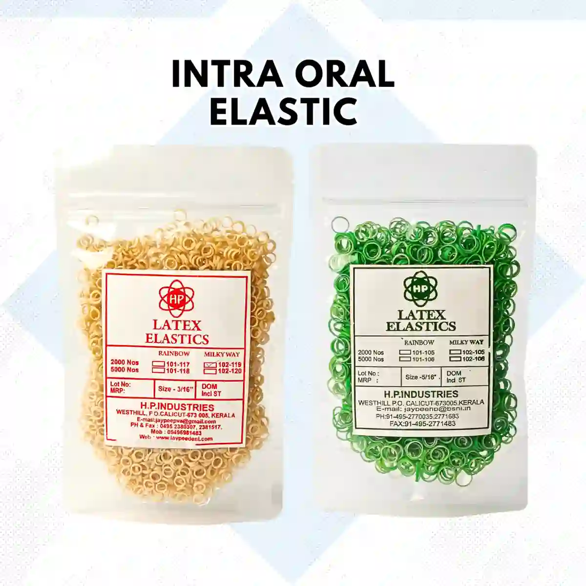 Intra Oral Elastic