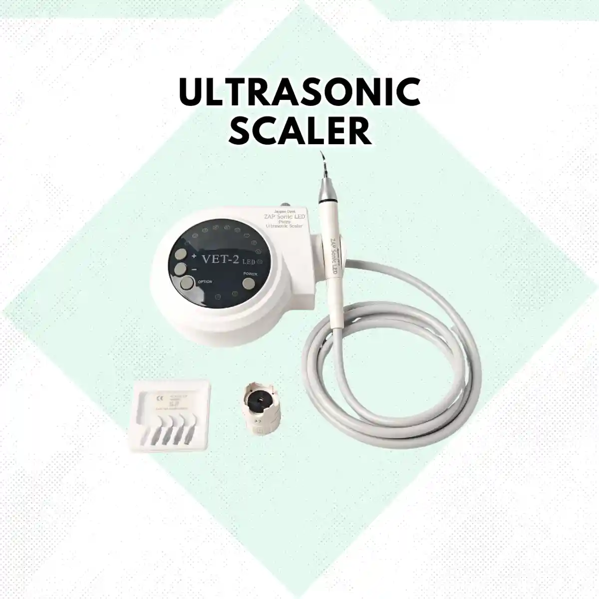 Clinical Equipment 11 Ultrasonic Scaler